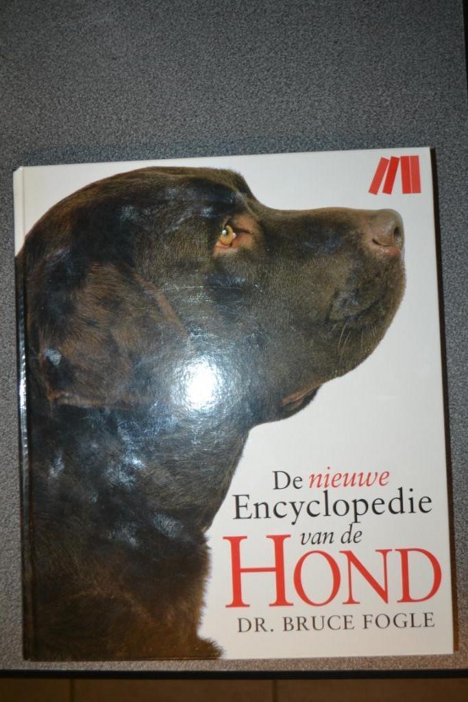 De nieuwe encyclopedie van de hond, Bruce Fogle, Boeken, Ophalen of Verzenden, Zo goed als nieuw, Honden