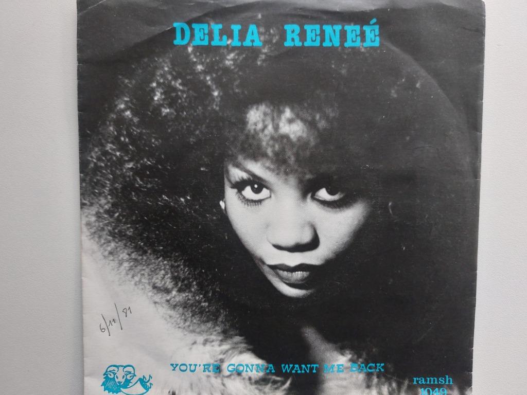 Delia Reneé - You're Gonna Want Me Back (1981), Cd's en Dvd's, Vinyl Singles, Ophalen of Verzenden, Dance