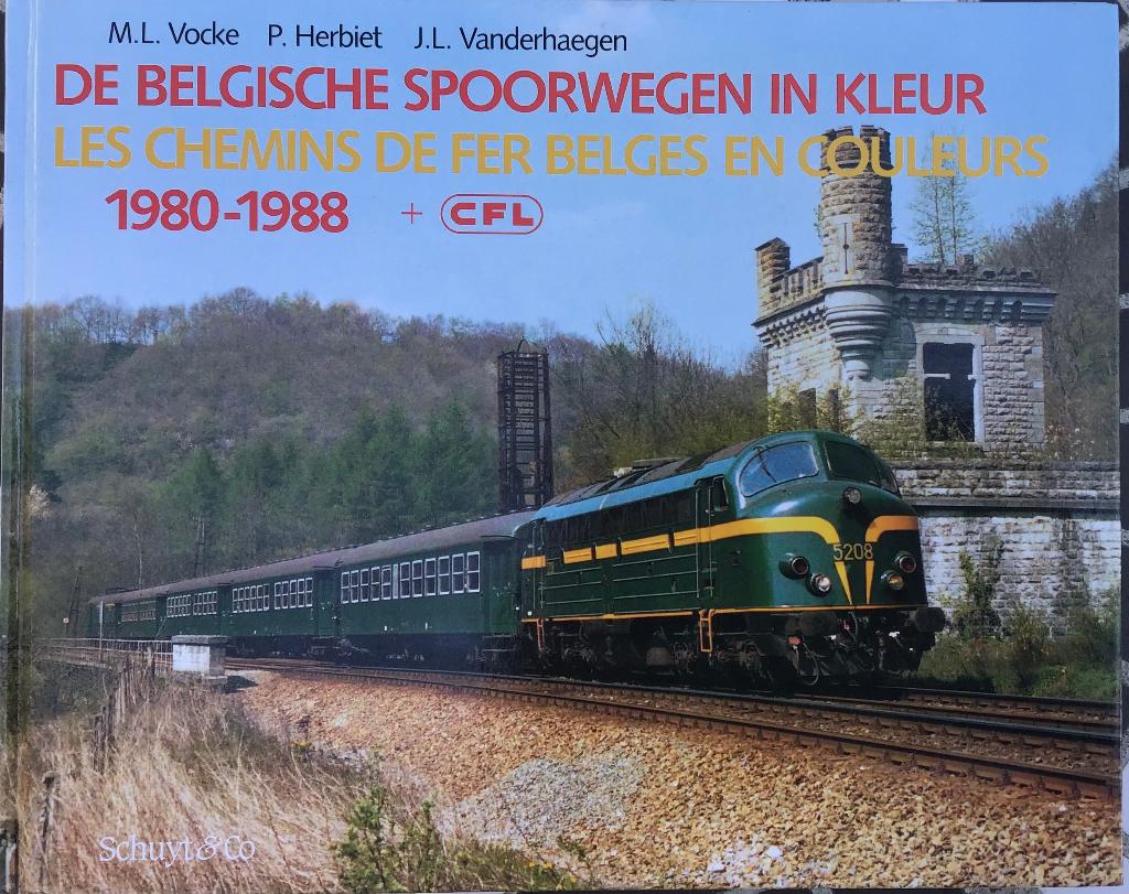 Livre les chemins de fer belges en couleurs 1980-1988++CFL, Ophalen of Verzenden, Gelezen, Prentenboek