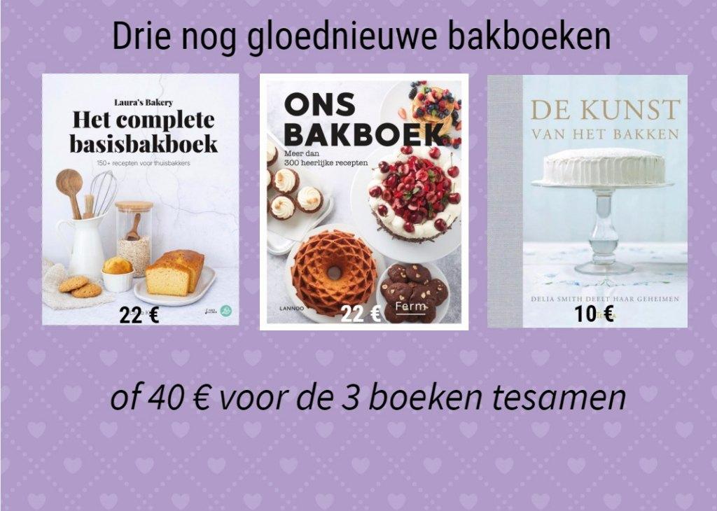 3 GLOEDNIEUWE BAKBOEKEN, Boeken, Ophalen of Verzenden, Nieuw, Taart, Gebak en Desserts