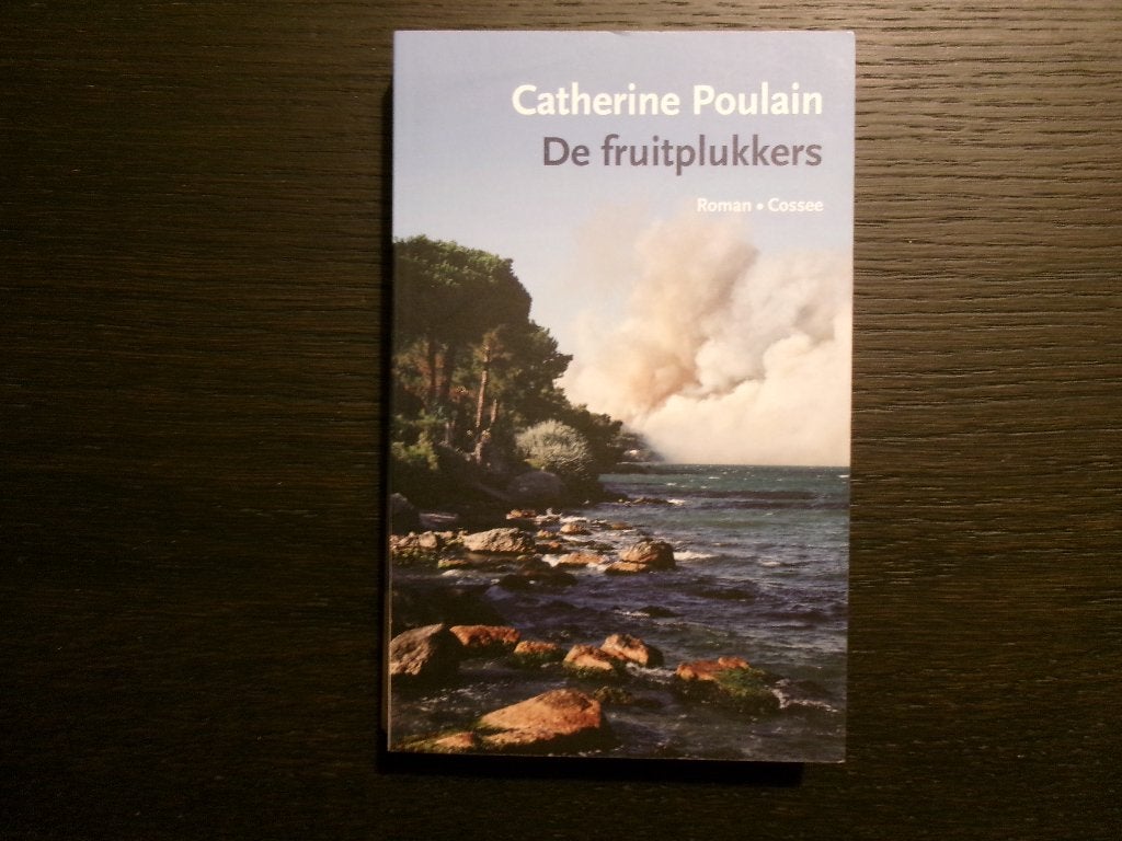 De fruitplukkers  -Catherine  Poulain-, Ophalen of Verzenden