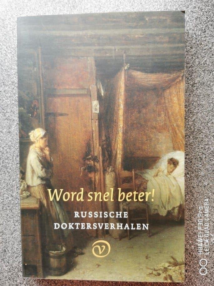 Word snel  beter ! Russische doktersverhalen, Livres, Diverse auteurs, Comme neuf, Reste du monde, Envoi