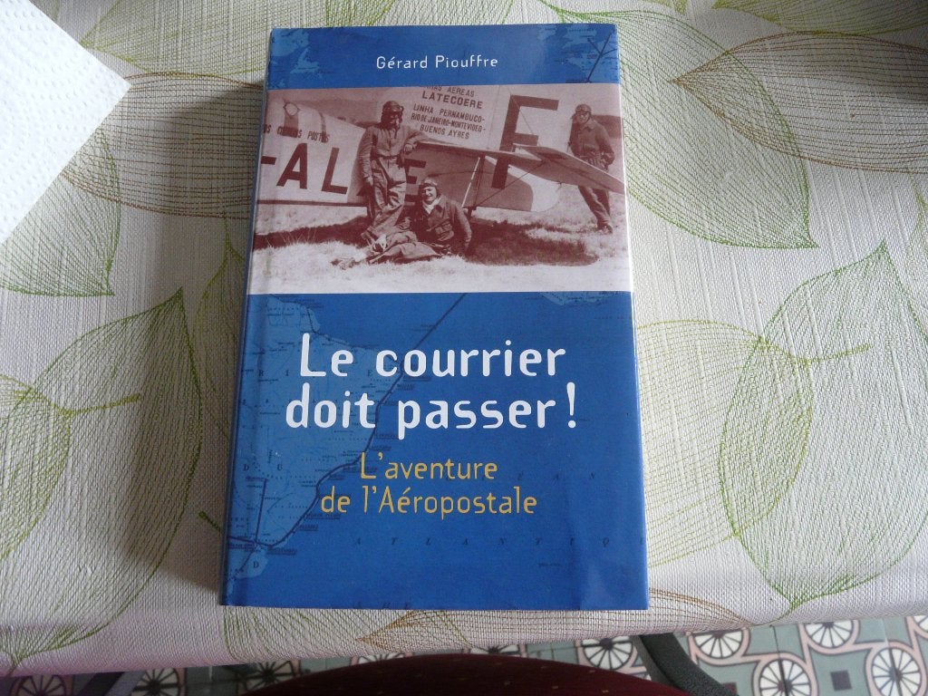 le courier doit passer, Livres, Envoi, Avant 1940, Neuf, Armée de l'air