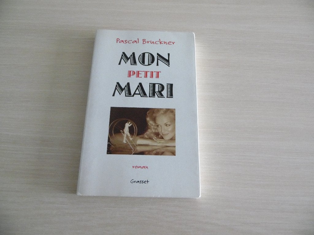 MON PETIT MARI       PASCAL BRUCKNER, Pascal Bruckner, Europa overig, Ophalen of Verzenden, Zo goed als nieuw