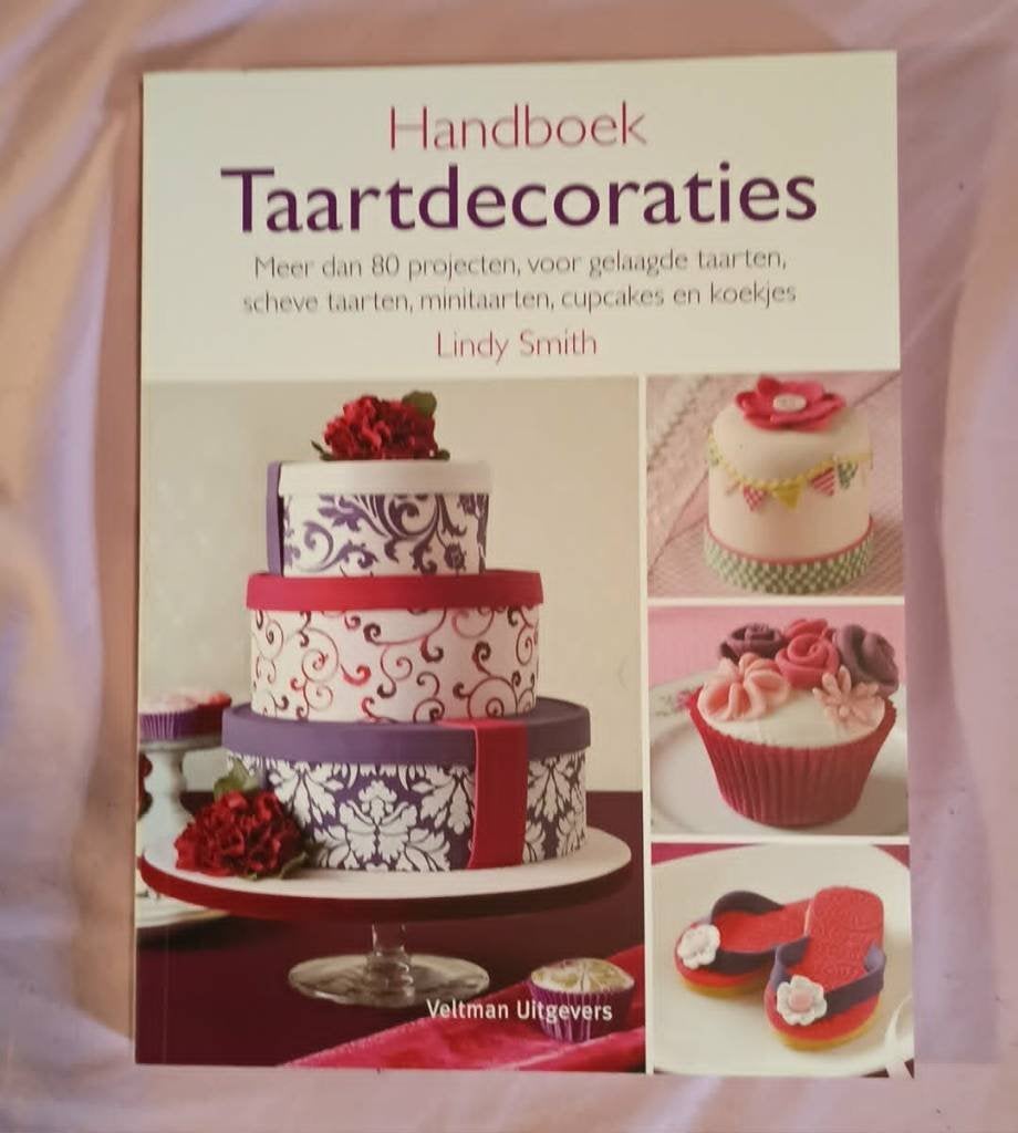 handboek taartdecoraties Lindy Smith, Hobby en Vrije tijd, Ophalen of Verzenden, Taarten of Cupcakes