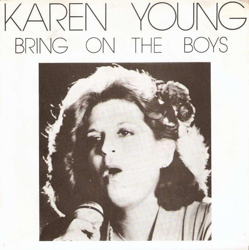 single Karen Young - Bring on the boys, Cd's en Dvd's, Vinyl Singles, 7 inch, Single, Ophalen of Verzenden, Pop