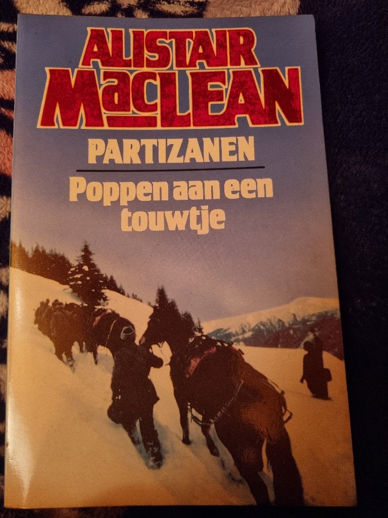 Boek Alistair MacLean - Partizanen / Poppen aan een touwtje, Gelezen, Europa overig, Alistair MacLean, Ophalen of Verzenden