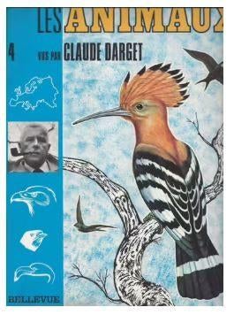 les animaux (les oiseaux) de Claude Darget, Boeken, Dieren en Huisdieren, Ophalen, Gelezen, Vogels