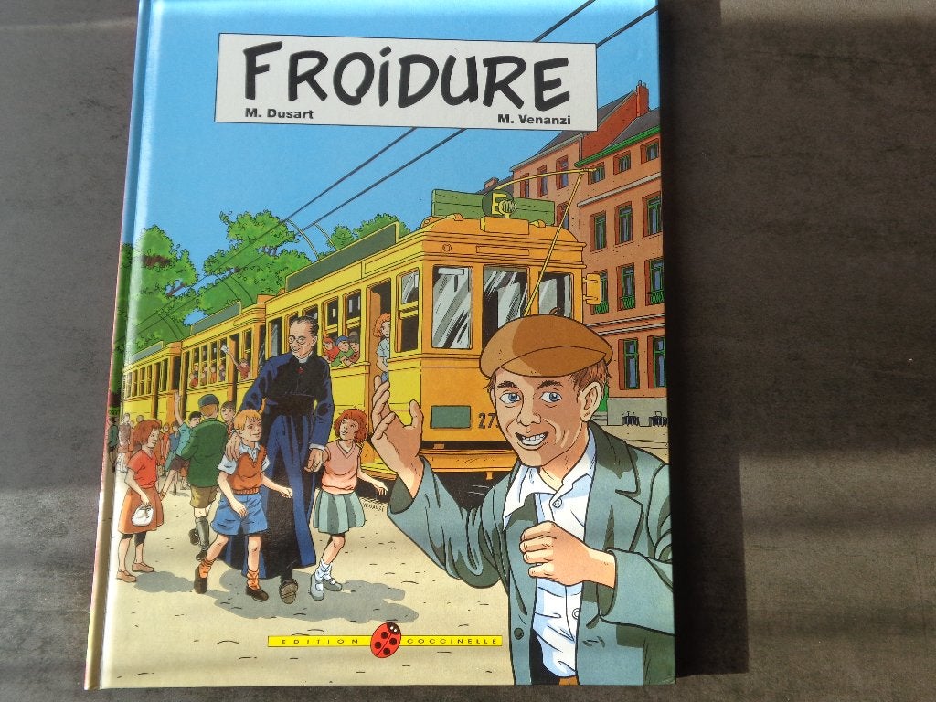 Stripboek „Froidure” van Venanzi 1992, Ophalen