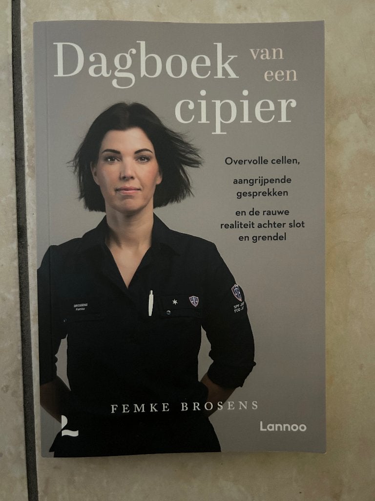 Dagboek van een cipier, Ophalen, Zo goed als nieuw, Femke Brosens, Overige
