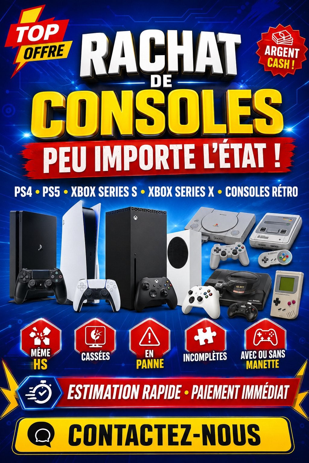 RACHAT DE CONSOLES — PEU IMPORTE L’ÉTAT !, Enlèvement, Comme neuf