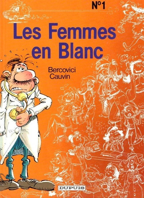 Les femmes en blanc – Les femmes en blanc T01 RE, Neuf, Une BD, Bercovici & Cauvin, Enlèvement ou Envoi