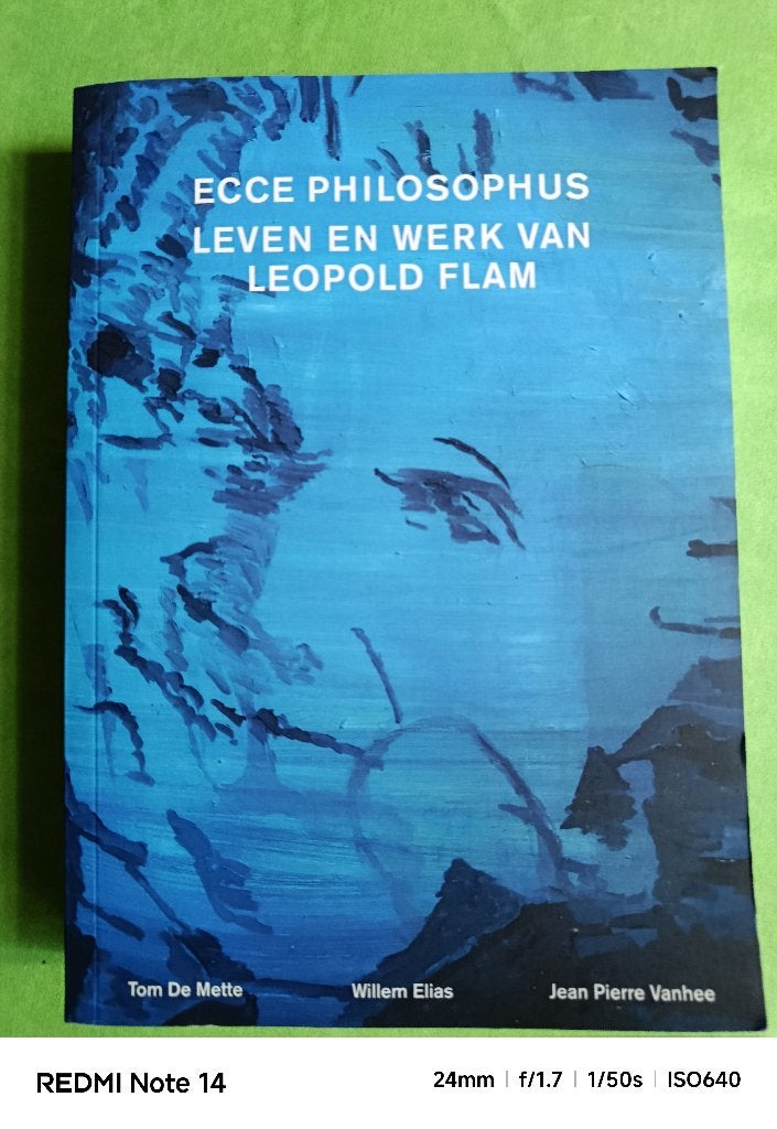 Ecce philosophus, leven en werk van Leopold Flam, Enlèvement ou Envoi, Autre, De Mette Tom; Elias Willem; Vanhee Jean-Pierre, Comme neuf