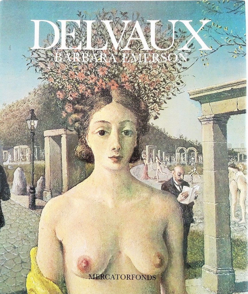 Paul Delvaux - Barbara Emerson - Mercatorfonds, Enlèvement ou Envoi, Comme neuf, Peinture et dessin, Barbara Emerson