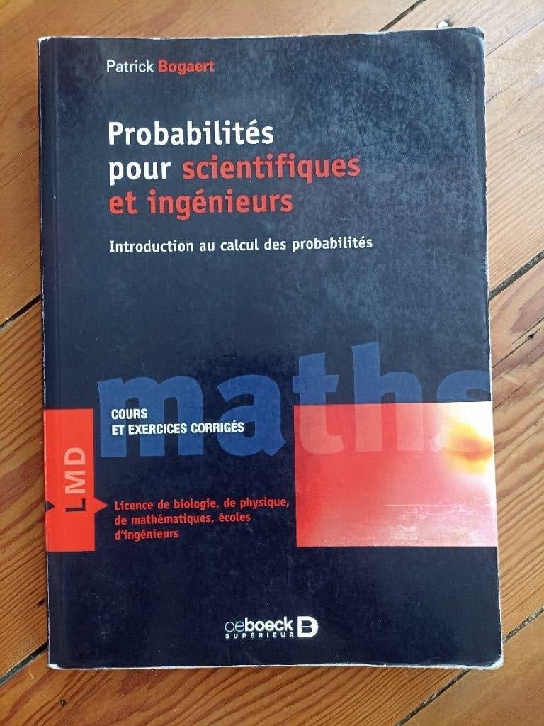 Probabilités pour scientifique et ingénieurs, bogaert, Livres, Enlèvement, Utilisé, Enseignement supérieur, De boeck