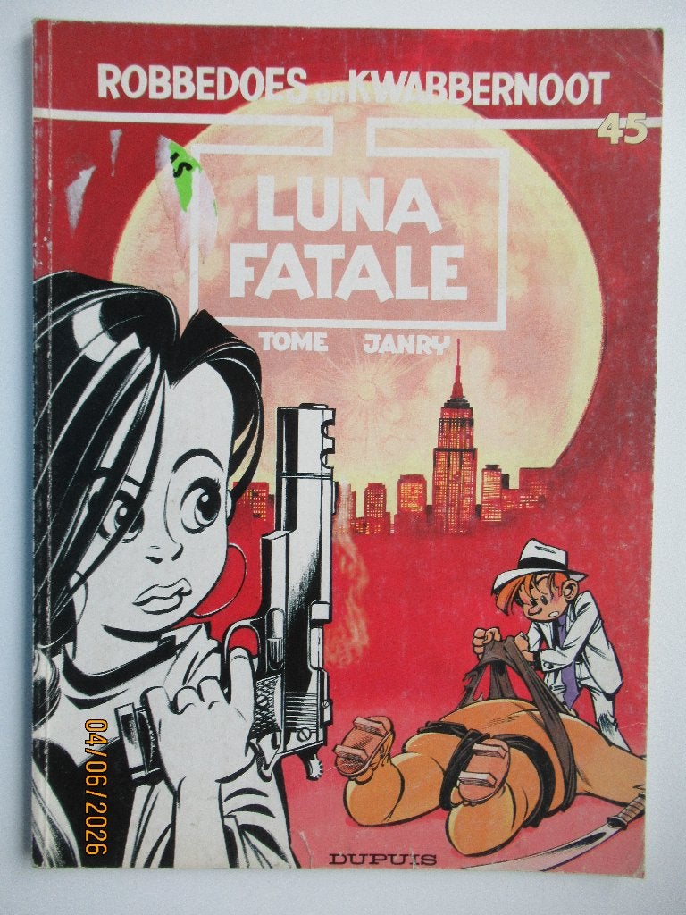 robbedoes...nr.45...luna fatale............1st, Ophalen of Verzenden, Gelezen
