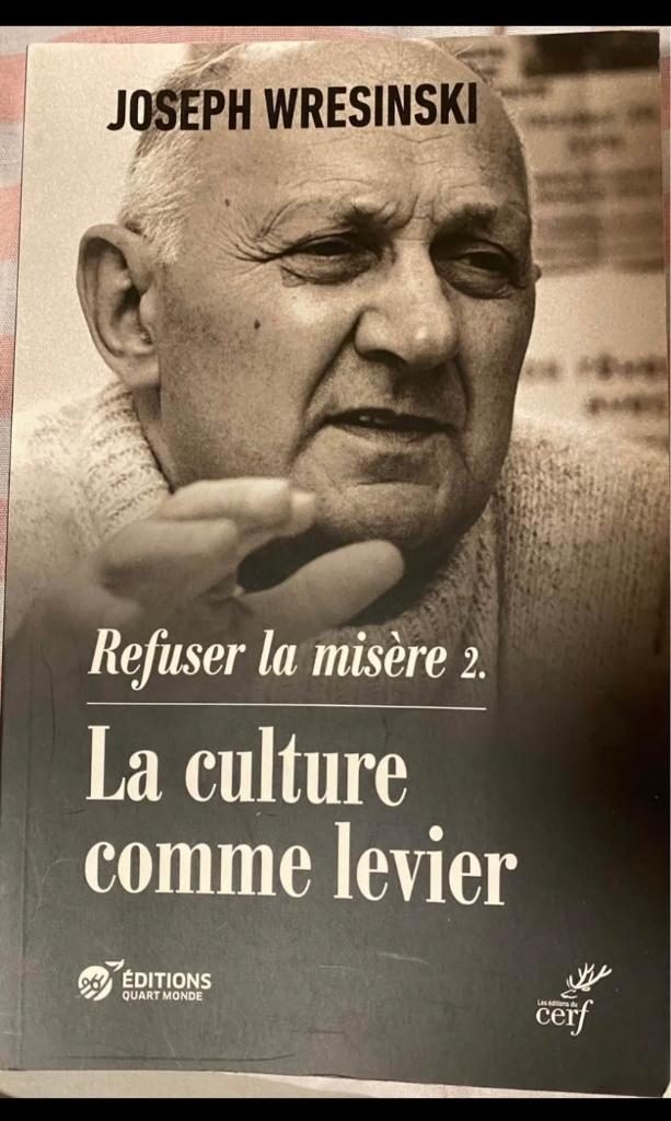 Livre "Refuser la misère 2. La culture comme levier", Enlèvement ou Envoi, Neuf, Autres sujets/thèmes, Joseph Wresinski