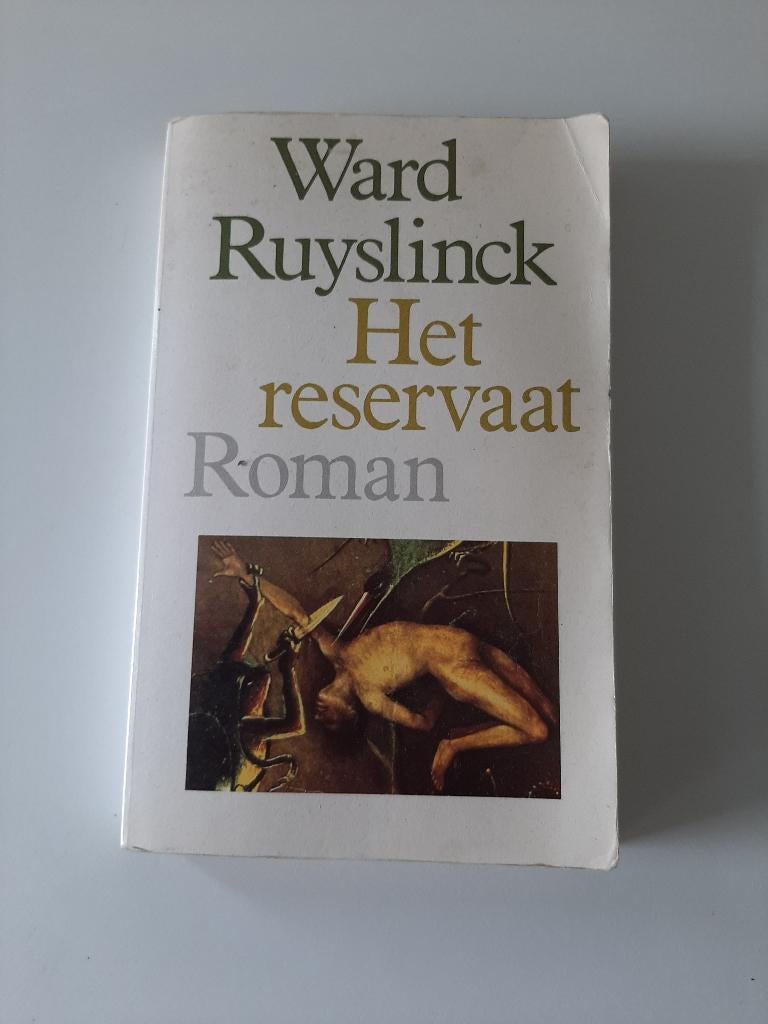 'Het reservaat' Ward Ruyslinck, Ophalen of Verzenden, Gelezen
