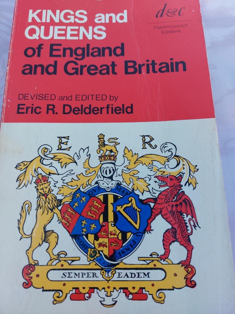 Kings and Queens of England and Great Britain by Delderfield, Collections, Enlèvement