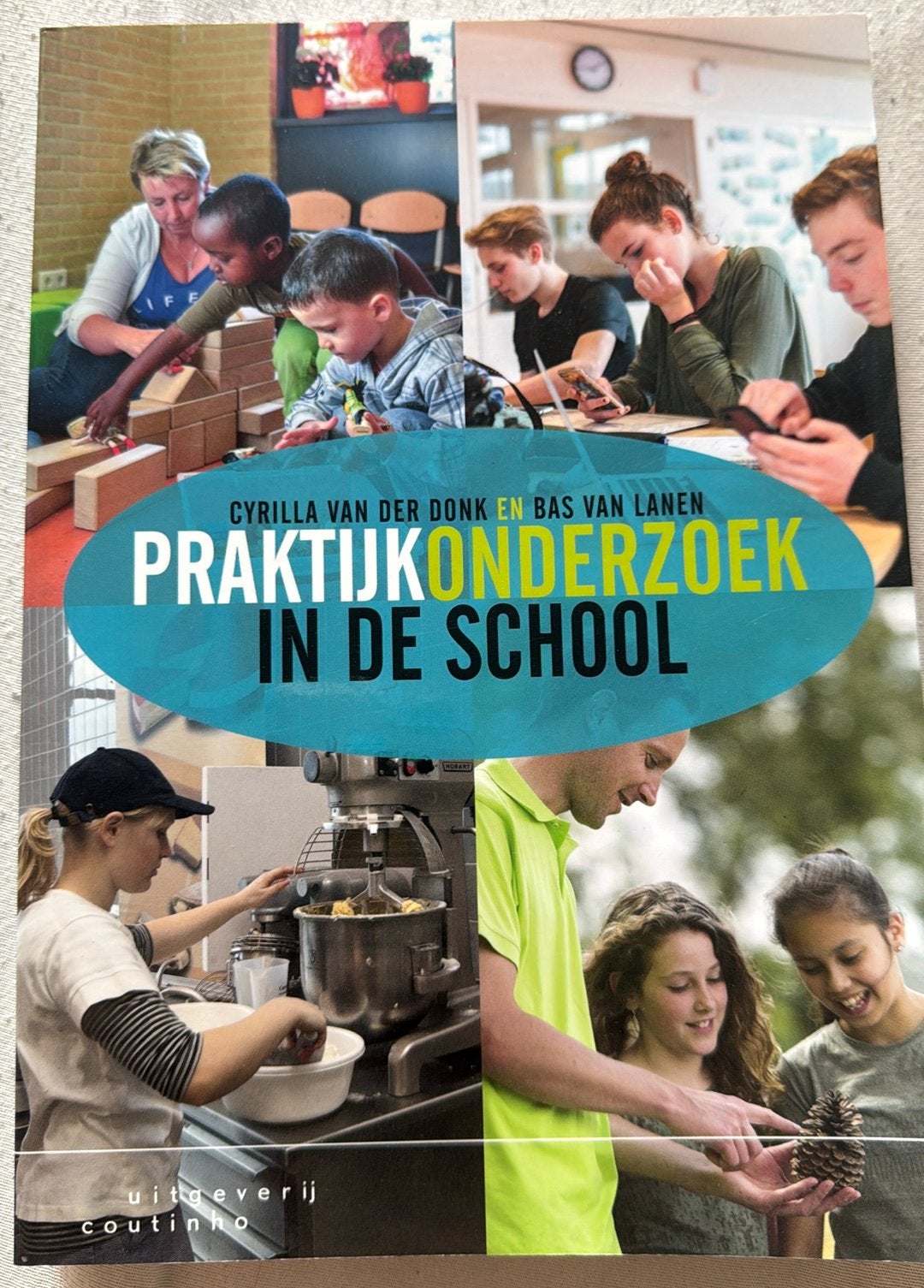 Cyrilla van der Donk - La recherche pratique à l'école, Enlèvement ou Envoi, Cyrilla van der Donk; Bas van Lanen