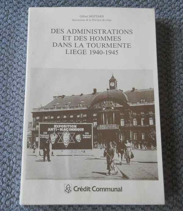Des administrations et des hommes : Liège 1940 - 1945, Enlèvement ou Envoi, Deuxième Guerre mondiale, Utilisé