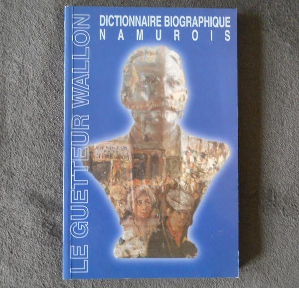 Dictionnaire biographique namurois - Namur, Livres, Enlèvement ou Envoi, Utilisé