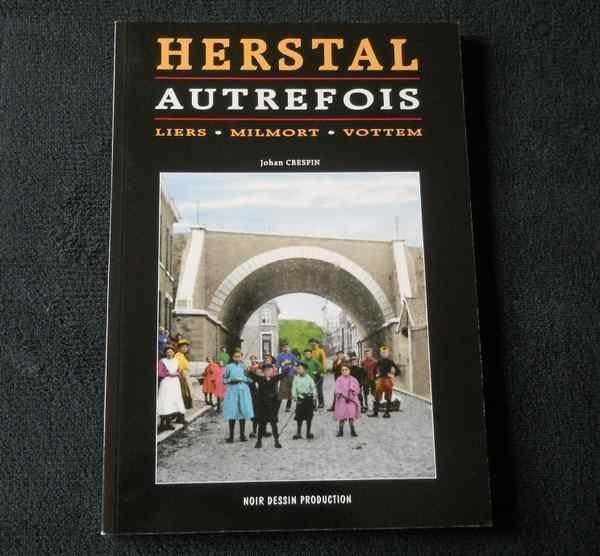 Herstal autrefois - Liers Milmort Vottem (Johan Crespin), Enlèvement ou Envoi, Utilisé