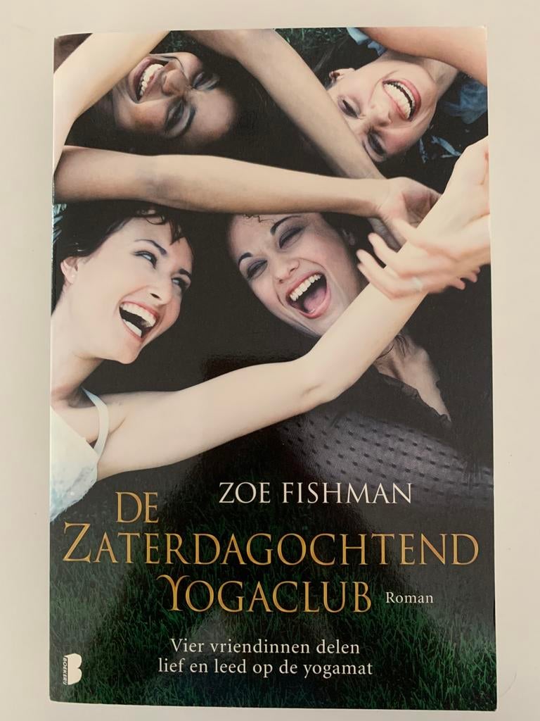 Zoe Fishman - Zaterdagochtend yogaclub, Enlèvement ou Envoi, Comme neuf, Zoe Fishman