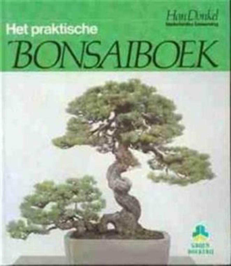 Het praktische bonsaiboek, Han Donkel, Ophalen of Verzenden, Gelezen