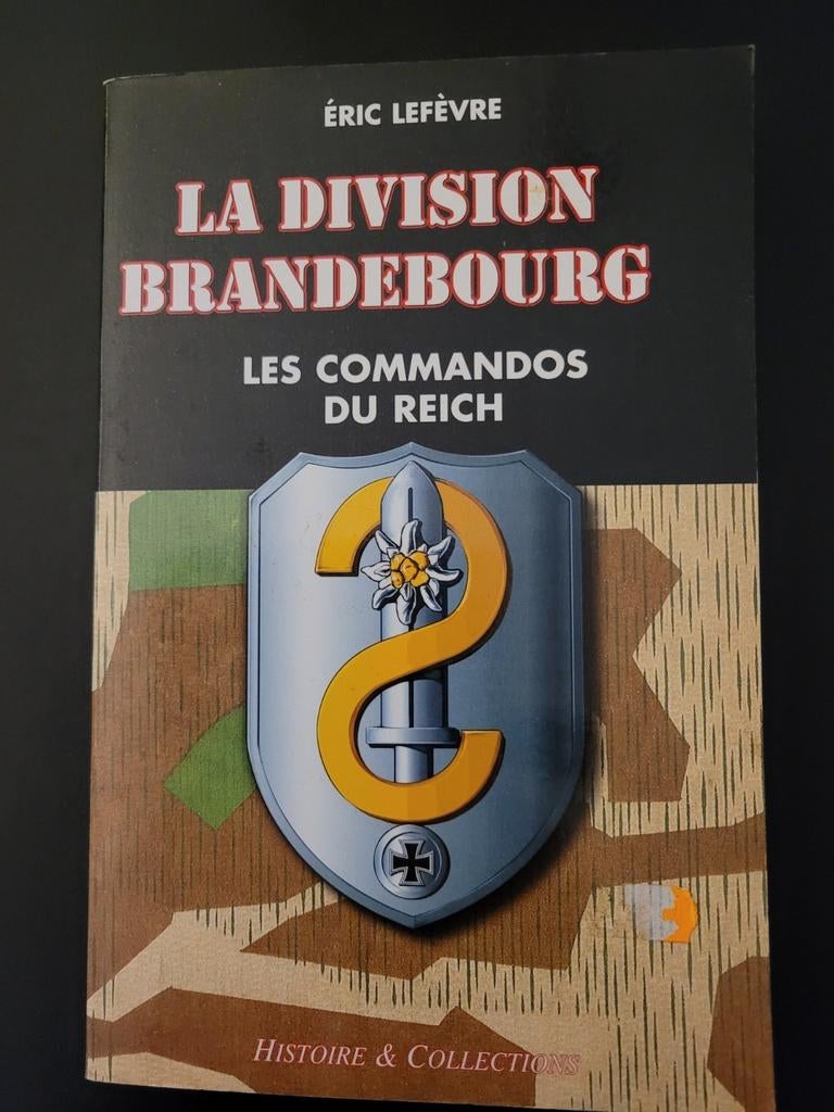 La division Brandebourg, Ophalen of Verzenden, Gelezen, Éric Lefèvre