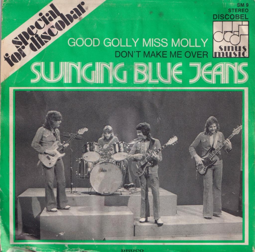 Swinging Blue Jeans – Good Golly Miss Molly - Single, Single, Enlèvement, Utilisé, Pop