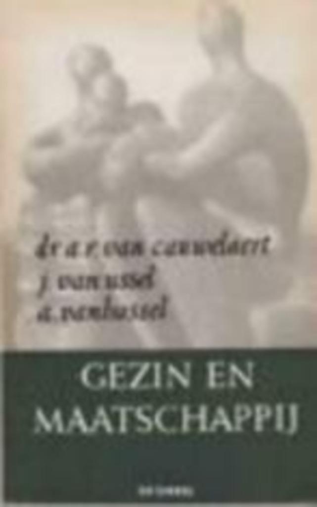 Gezin en Maatschappij, ASO, Godsdienst en Levensbeschouwing, A.R Van Cauwelaert, Ophalen of Verzenden