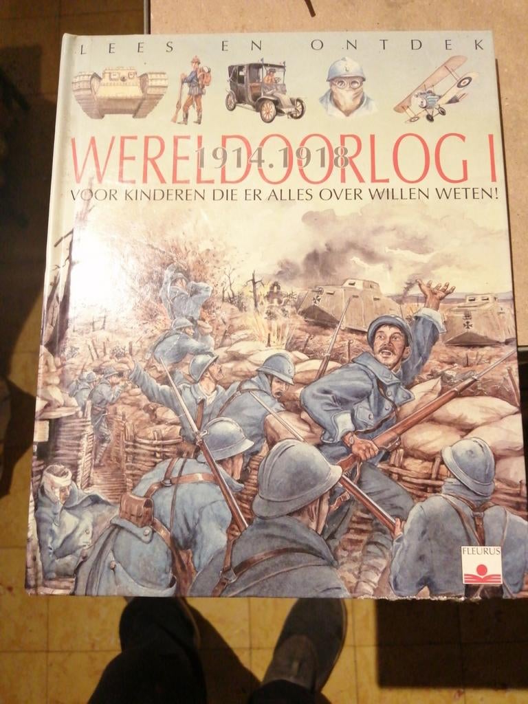 De Eerste Wereldoorlog voor Kinderen die er alles willen ove, Ophalen of Verzenden, 20e eeuw of later, Zo goed als nieuw, Europa