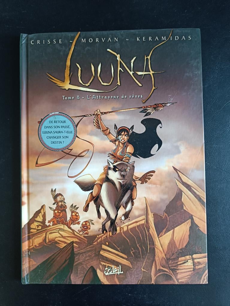 BD Luuna 8 - l'Attrapeur de Rêves, Verzenden, Eén stripboek, Zo goed als nieuw, Crisse