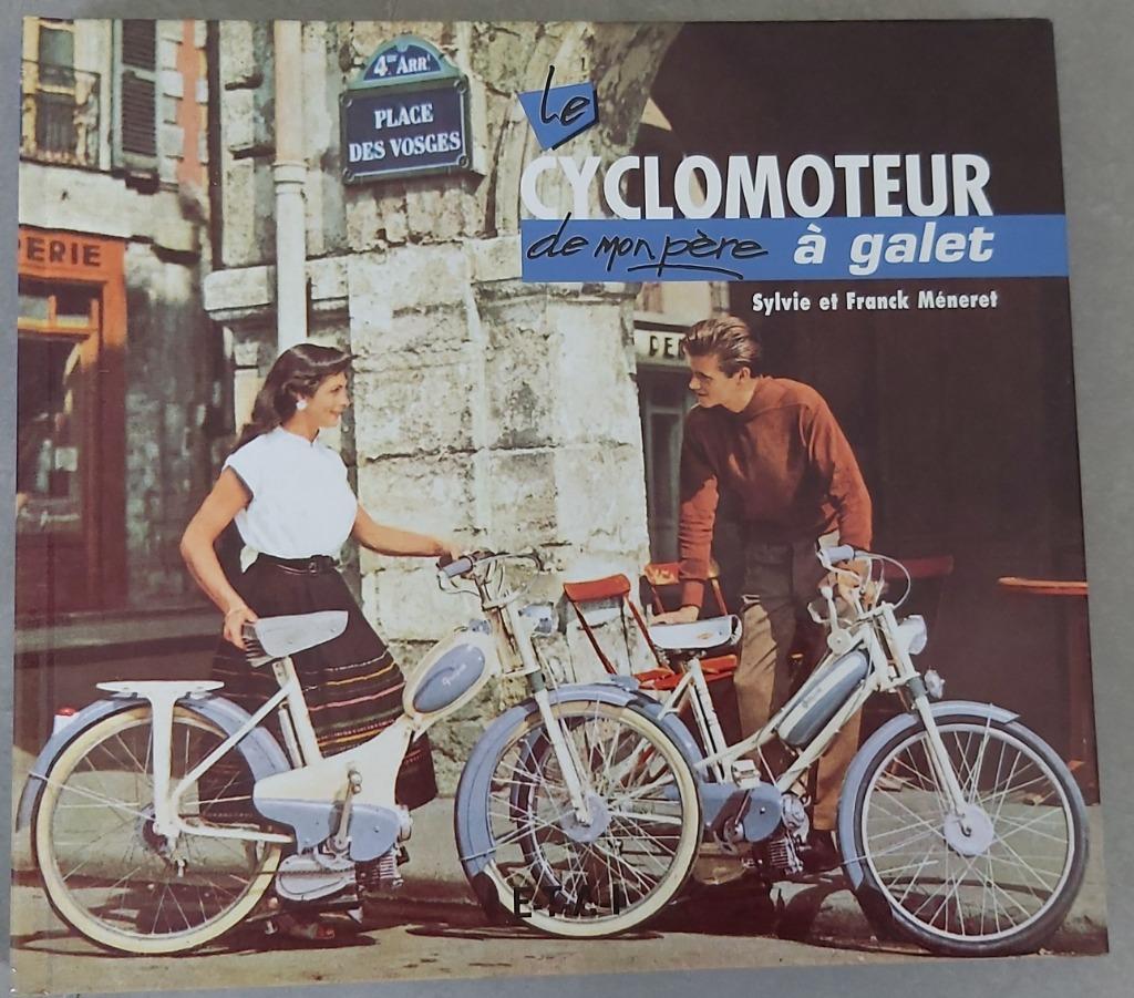 le cyclomoteur de mon père de galet, solex, Enlèvement, Neuf, Autres sujets/thèmes, Frank méneret