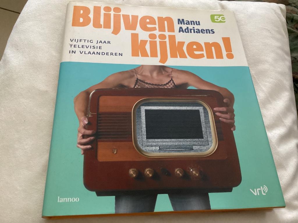 Blijven Kijken ! - Vijftig jaar televisie in Vlaanderen, Enlèvement ou Envoi