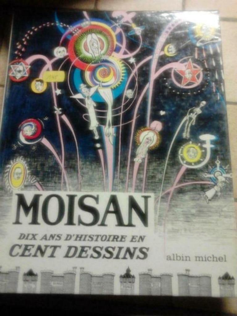 Moisan : Dix ans d'histoires en cent dessins, 1968, Boeken, Ophalen of Verzenden, Gelezen