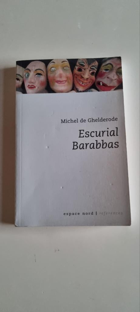 Livre Escurial Barabbas, Boeken, Schoolboeken, Gelezen, Frans, Ophalen