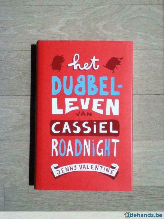 Het dubbelleven van Cassiel Roadnight (Jenny Valentine), Ophalen, Nieuw