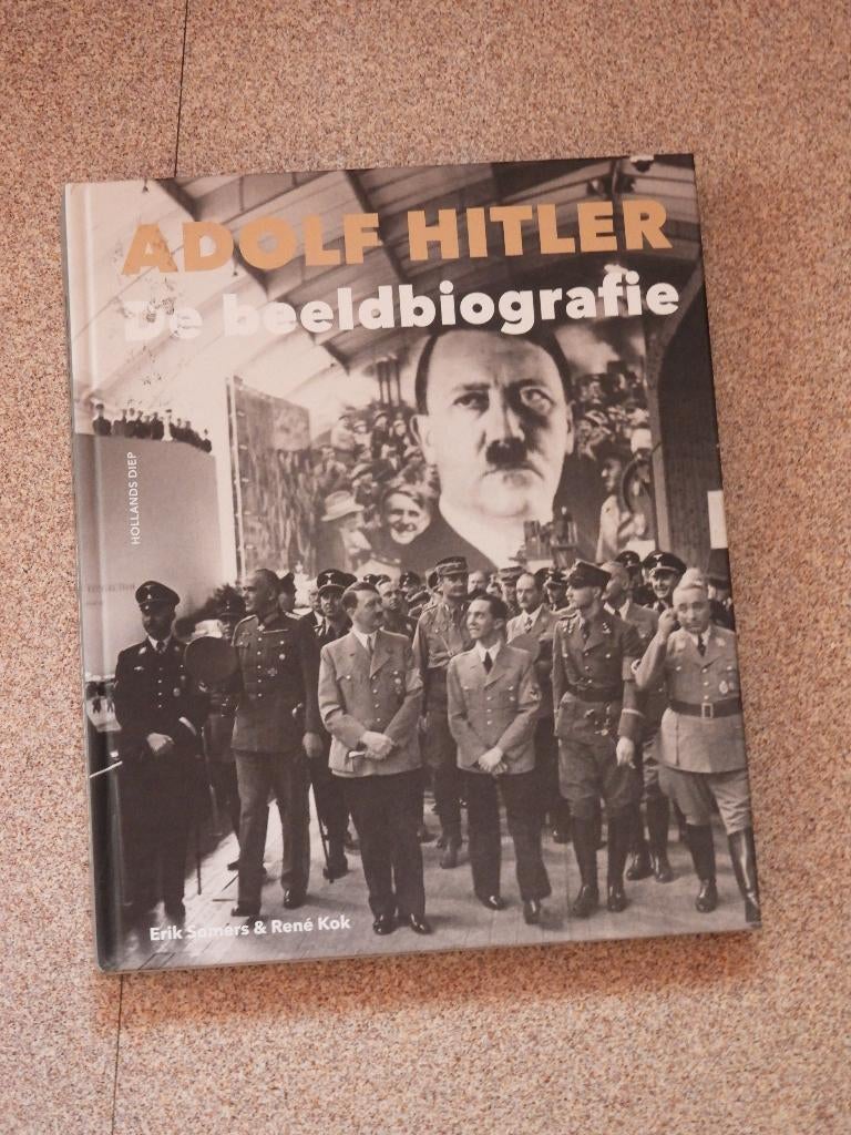 HITLER : LA BIOGRAPHIE VISUELLE (Somers & Kok), Livres, Guerre & Militaire, Neuf, Autres sujets/thèmes, Deuxième Guerre mondiale