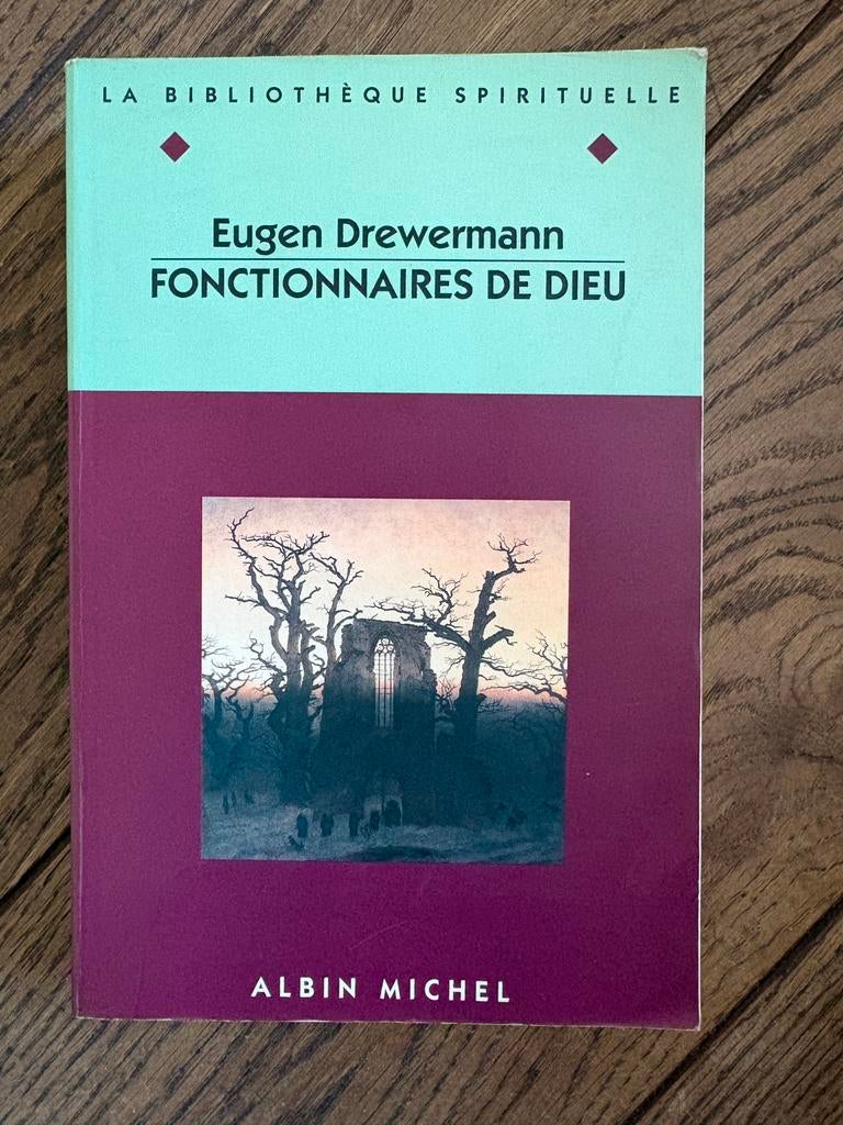 Fonctionnaires de Dieu. Eugen Drewermann, Christendom | Katholiek, Eugen Drewermann, Ophalen of Verzenden, Zo goed als nieuw
