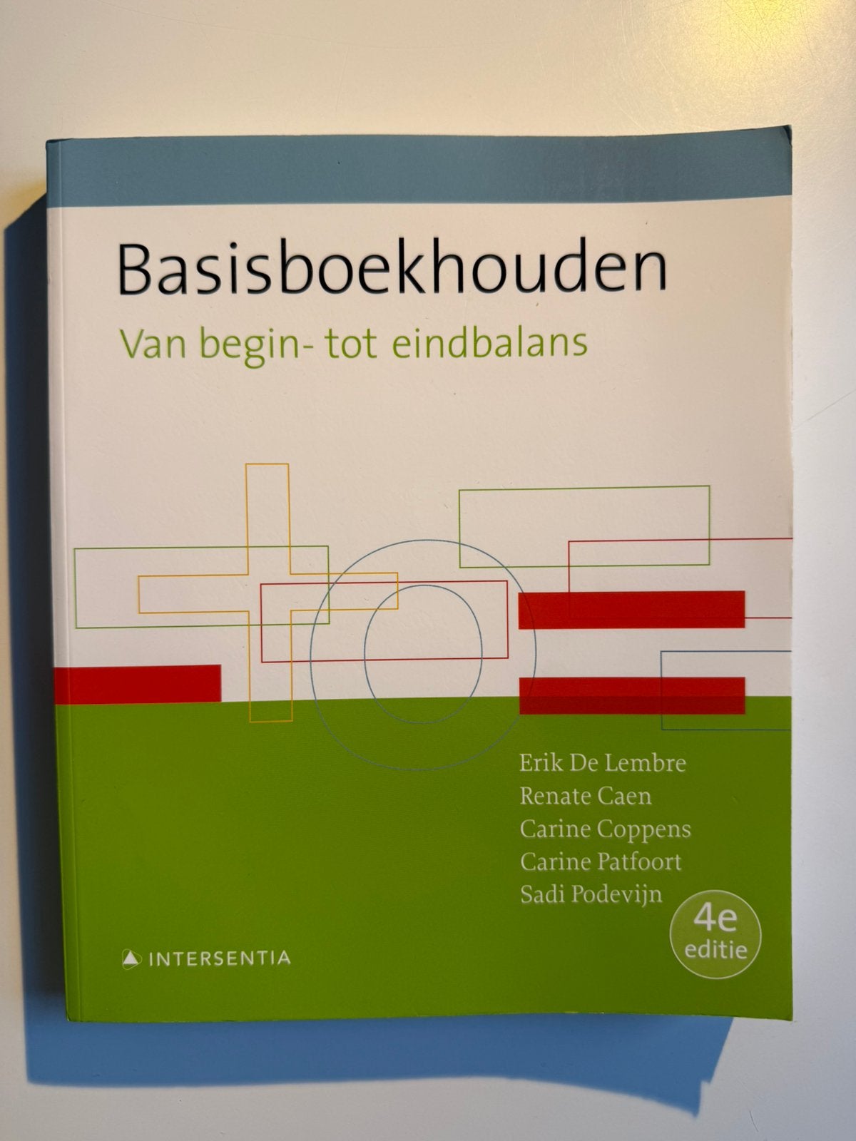 Erik De Lembre - Basisboekhouden (vierde editie), Boeken, Ophalen of Verzenden, Erik De Lembre; Renate Caen