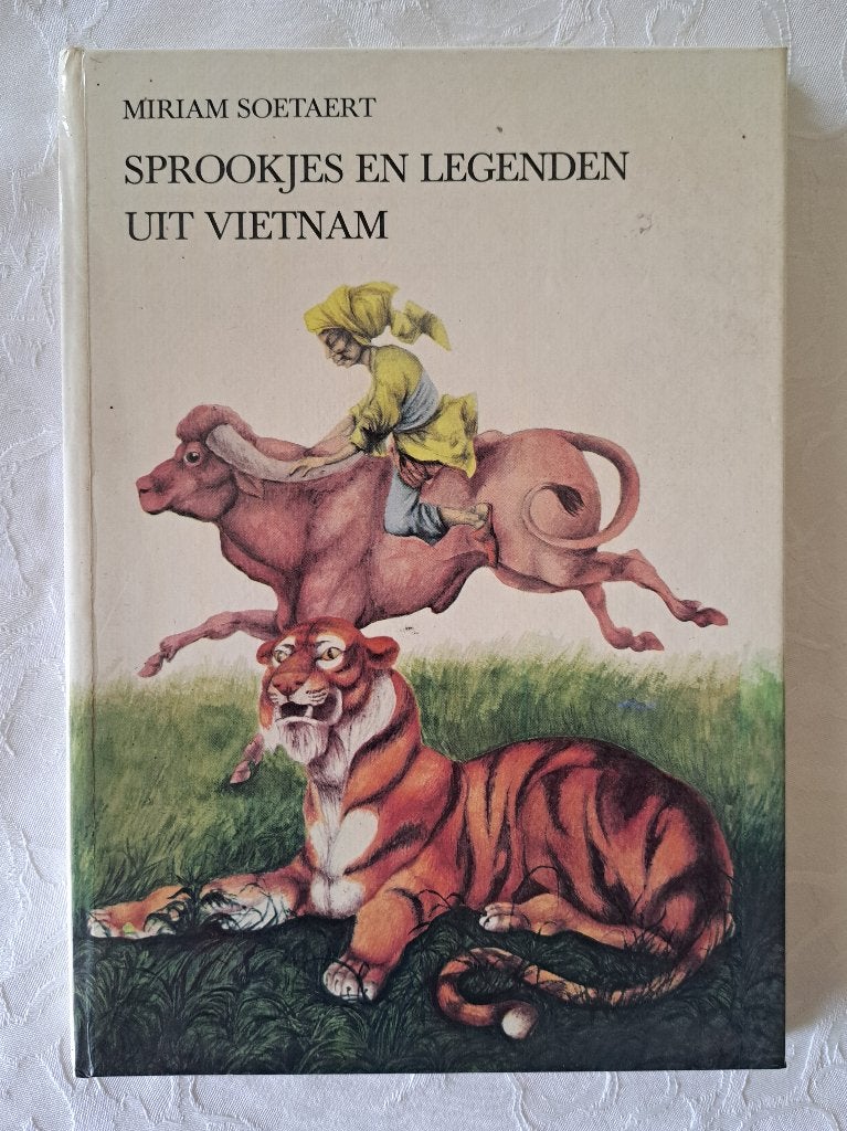 Sprookjes en legenden uit Vietnam – Miriam Soetaert, Ophalen of Verzenden, Zo goed als nieuw, Miriam Soetaert