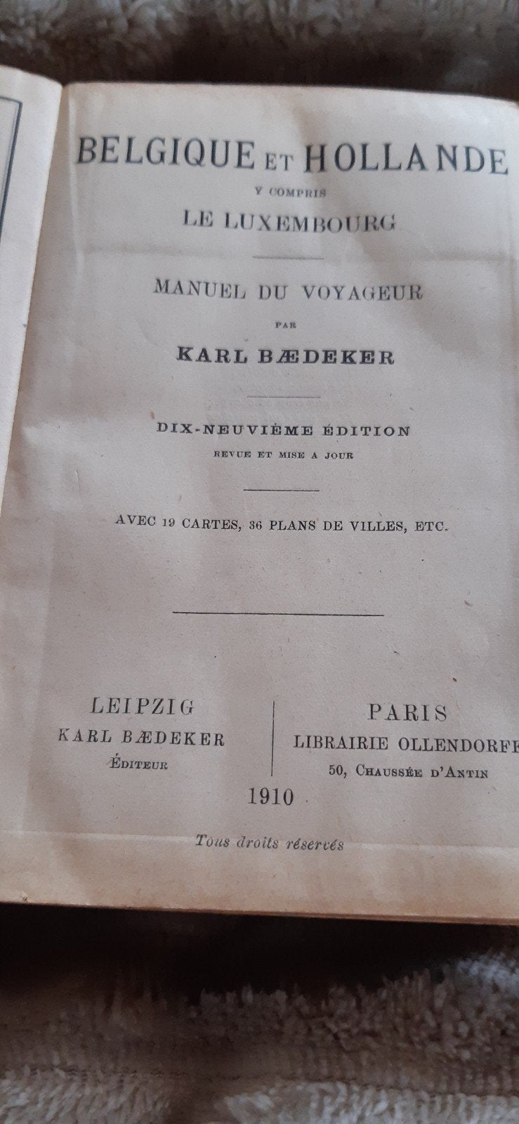 baedeker karl.  Belgique et Hollande y compris le Luxembourg, Guide ou Livre de voyage, Enlèvement ou Envoi, Karl Baedeker, Benelux