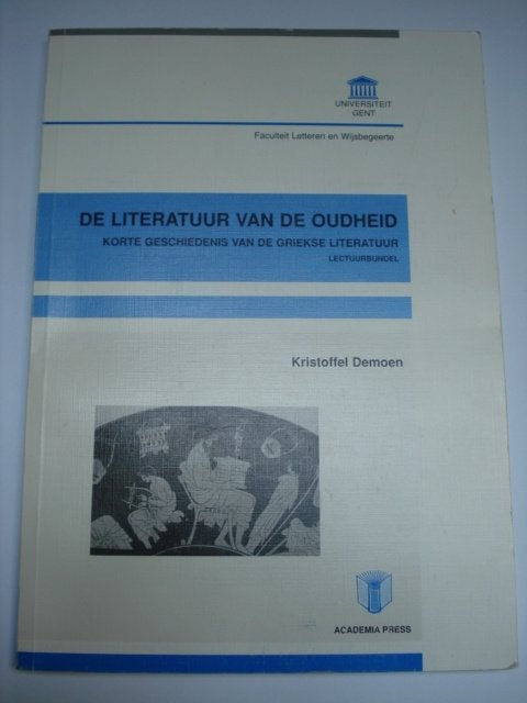 Literatuur van de oudheid Korte geschiedenis van de Griekse, Gelezen, Kristoffel Demoen, Verzenden, Hoger Onderwijs