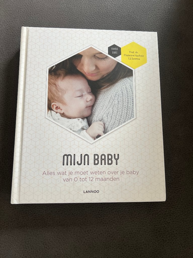 Mijn baby – Prof. dr. Christine Vanhole, Enlèvement ou Envoi, Comme neuf, Prof. dr. Christine Vanhole, 6 à 12 mois