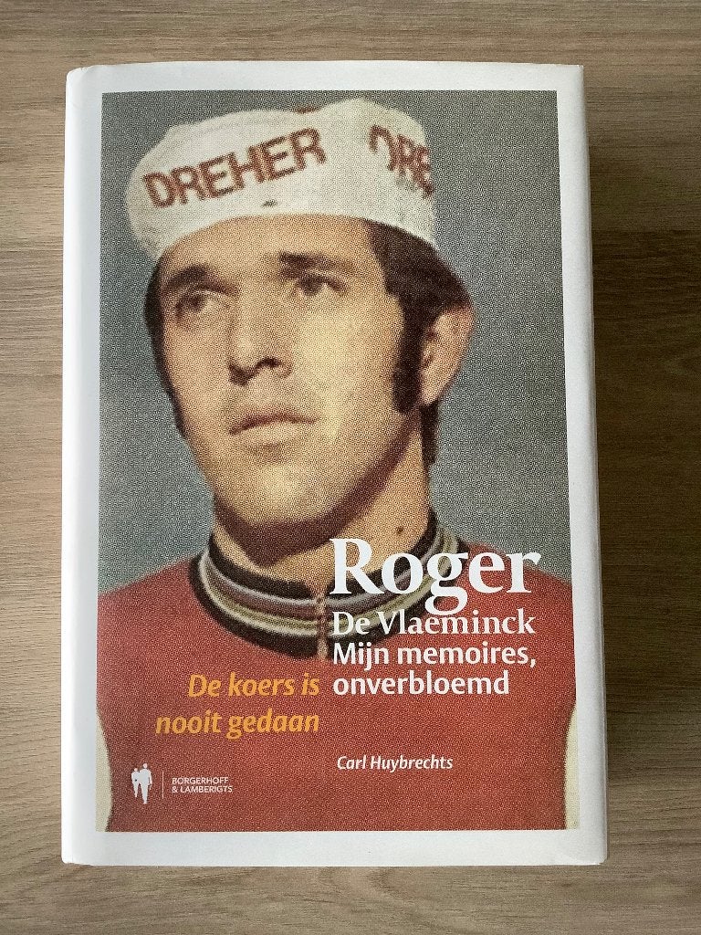 Roger De Vlaeminck mijn memoires onverbloemd, Nieuw, Lopen en Fietsen, Ophalen of Verzenden, Carl Huybrechts