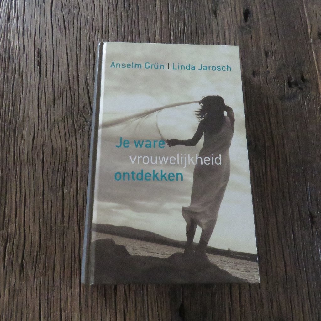 Anselm Grün Linda Jarosch Je ware vrouwelijkheid ontdekken, Boeken, Ophalen of Verzenden