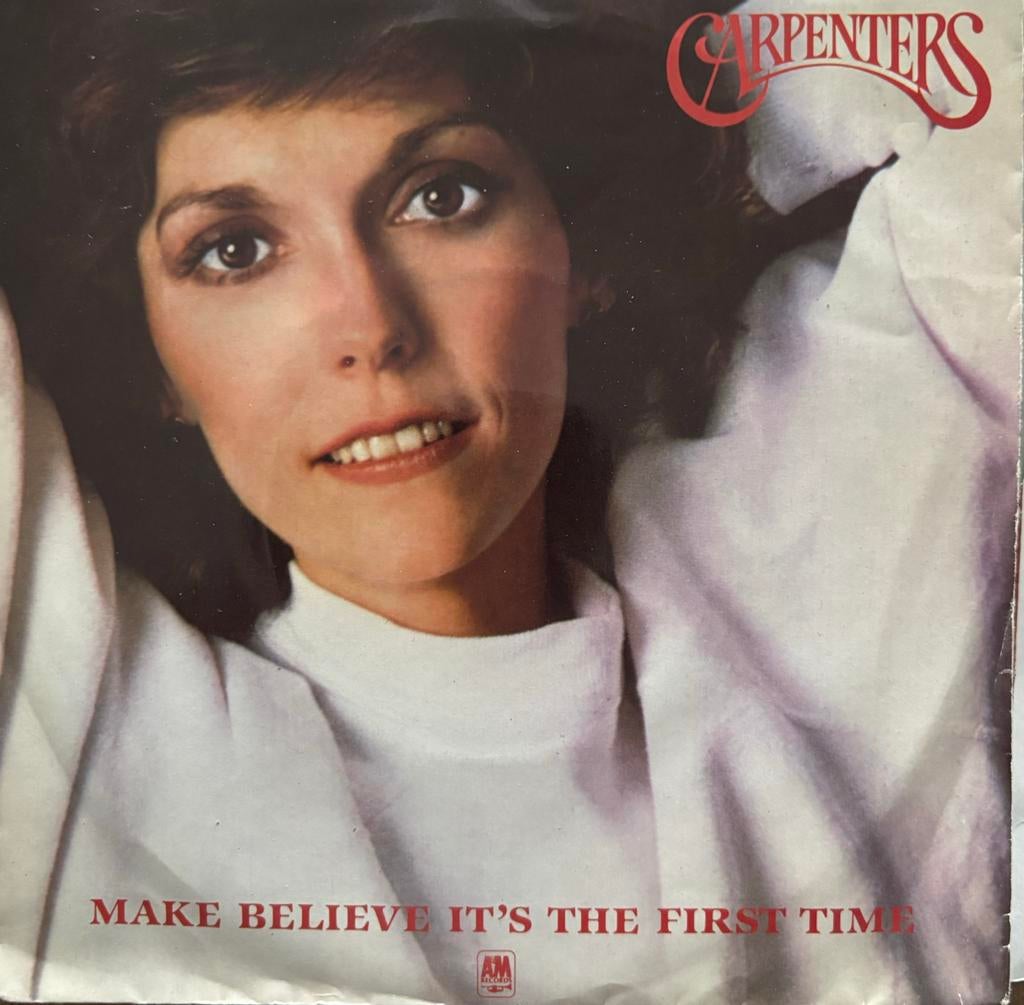 Carpenters - Make believe it’s the first time -look to your, Enlèvement ou Envoi