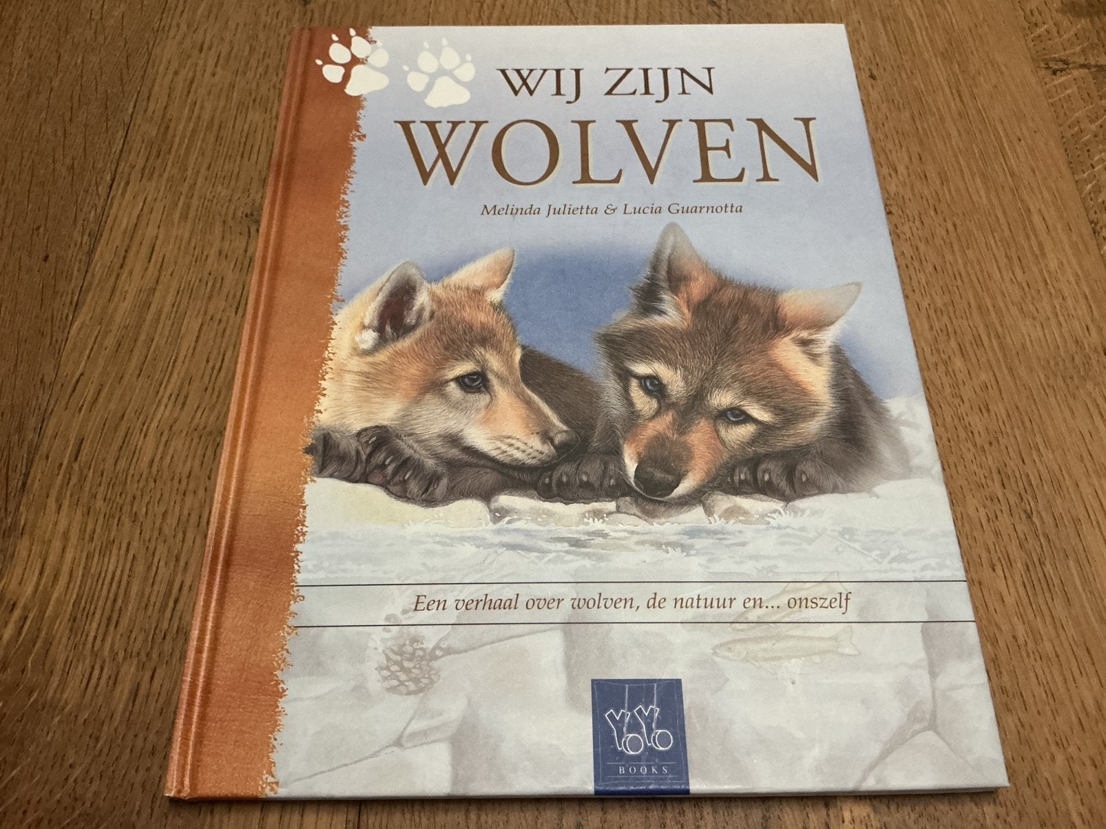 M. Julietta - Wij zijn wolven, Boeken, Prentenboeken en Plaatjesalbums, Ophalen, Zo goed als nieuw, M. Julietta, Prentenboek